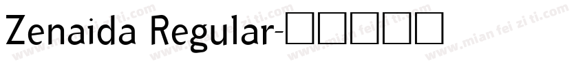 Zenaida Regular字体转换